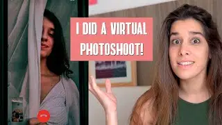 How to take BEAUTIFUL photos AT HOME! Doing a VIRTUAL PHOTOSHOOT in quarantine!