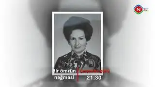 Bir ömrün nəğməsi - Anons