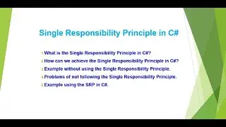 Single Responsibility Principle in C# with Examples