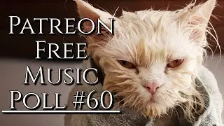 Free Music Patreon Poll #60 - July 2022