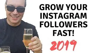 how to grow instagram followers organically 2019