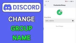 How To Change Group Name On Discord
