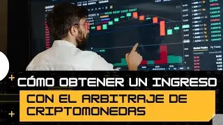 Arbitraje de criptomonedas: Cómo ganar dinero con la compra y venta de activos digitales #shortvideo