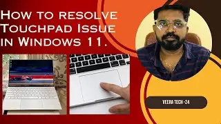 How to Fix TouchPad Problems in Windows 11: Step-by-Step          