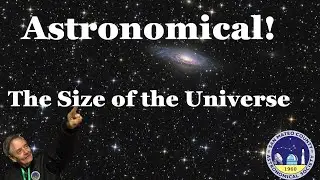 Astronomical! The Size of the Universe by Ed Pieret
