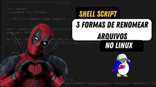 Shell Script 3 Formas de Renomear Arquivos no Linux