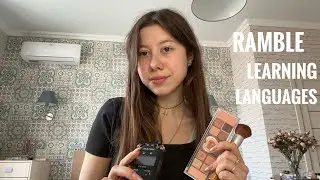 asmr: How to Learn Languages (ramble for my pookies and grwm) 🎀
