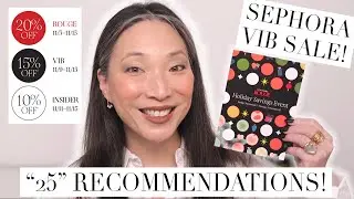 SEPHORA VIB SALE Recommendations / Holiday 2021