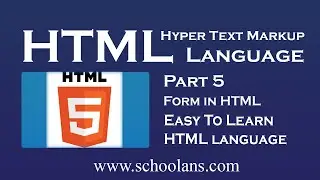 Form in HTML|| Part 5 || For Class 7,8, 9 and 11
