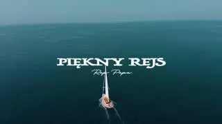 Rap Papa - PIĘKNY REJS (Lyric Video)