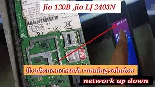 Jio F120B ,Lf 2403N || Network running and up down solution ||
