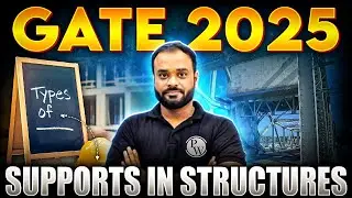 Types of Supports in Structure | Structural Analysis GATE 2025: Civil Engineering