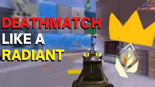 DEATHMATCH TIPS THAT GOT ME RADIANT // VAL 101 EP. 6