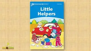 OXFORD DOLPHIN READERS - LITTLE HELPERS
