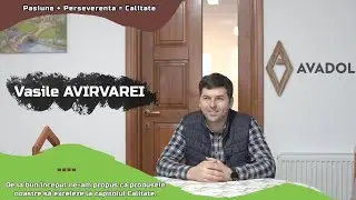 Interviu integral Vasile Avirvarei - Avadol