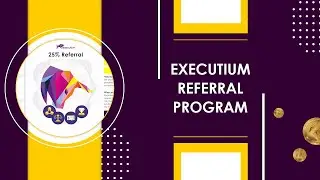 Executium Referral Program