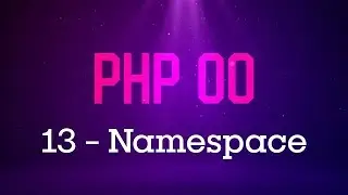 PHP Orientado a Objetos - #13 Namespaces
