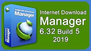 Como Baixar e Instalar Internet Download Manager 6.32 Build 5 (Ativado) 2019