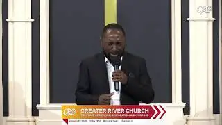 Welcome to the Greater River Church