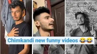 Chimkandi new funny videos