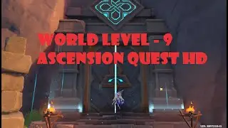 New World Level 9 Ascension Quest in  Natlan version 5.0 Genshin Impact