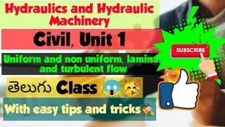 HHM - Uniform & Non- Uniform flow - Laminar and Turbulent flow -- Reynolds number II Mech Youniverse