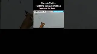 #shorts Hexagonal Numbers Pictorial representation/ Patterns in Mathematics class 6 #maths