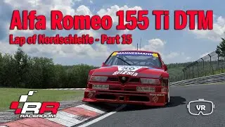 Lap of Nordschleife - Part 15 - Alfa Romeo 155 V6 Ti DTM 1995