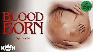 Blood Born | Full Free Horror Movie