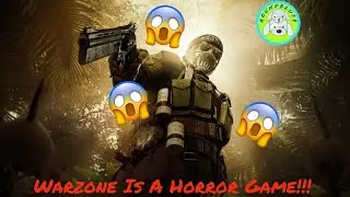 Warzone Is A Horror Game