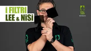 Fotografia e Cinematografia, i Filtri: LEE, NiSi e Kenko