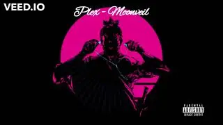 Plex  - Moonveil (prod. Nahuel Skillz)