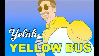 Yelah - Yellow Bus