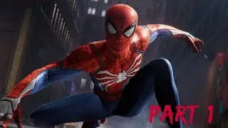 Marvel's Spider-Man part 1