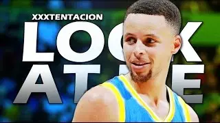 Stephen Curry MIX - Look at Me HD