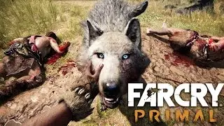 ПРИРУЧИТЬ ВОЛКА ● Far Cry Primal