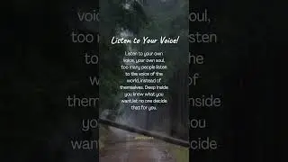 Listen to Your Voice 😍 Deep Quotes | Life Quotes | Meaningful Words #shorts #quotes #explore #life