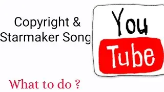 Starmaker & Copyright, What is a Copyright ? #starmaker, #copyrightclaim, #Hrishiroy
