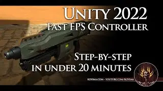 Unity 2022 Fast Fps Controller