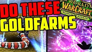 TBC Goldfarms to do Before WOTLK Classic!