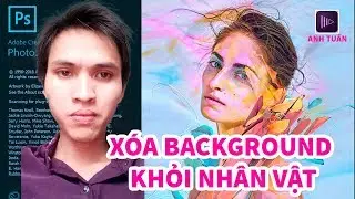 XÓA BACKGROUND KHỎI NHÂN VẬT