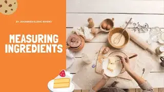 MEASURING INGREDIENTS