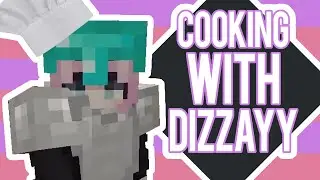 Dizzayy's Cooking Show