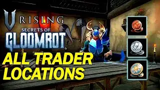 All Trader Shop Locations for Copper, Silver and Goldsun Coins in V Rising