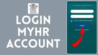How to Login Into Account on MyHR (2024) | Sign In to Account on MyHR