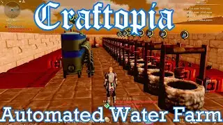 Craftopia - How To Make An Automated Water Farm