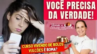 bolos vulcões ISIS ALVAREZ: vivendo de bolos vulcões isis alvarez FUNCIONA? Veja meu DEPOIMENTO real