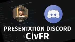Présentation du Discord CivFR [obsolète]