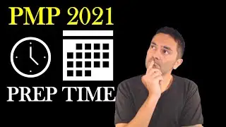 PMP EXAM 2021: How Long Do You Need to Prepare for the PMP Exam?