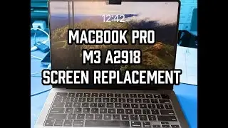 MacBook Pro M3  2023 A2918 Screen Replacement Pull Will it have artifact Live Stream
